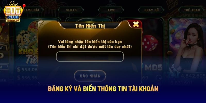 Đăng ký và điền thông tin tài khoản