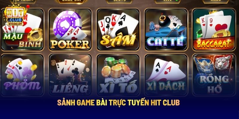 Sảnh game bài trực tuyến Hit Club