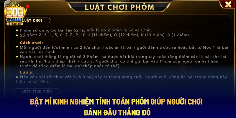 Bật Mí Kinh Nghiệm Tính Toán Phỏm Giúp Người Chơi Đánh Đâu Thắng Đó