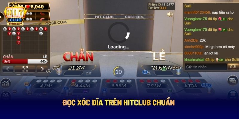 Đọc xóc đĩa trên Hitclub chuẩn